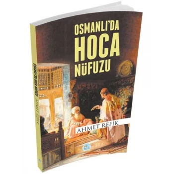 Osmanlıda Hoca Nüfuzu