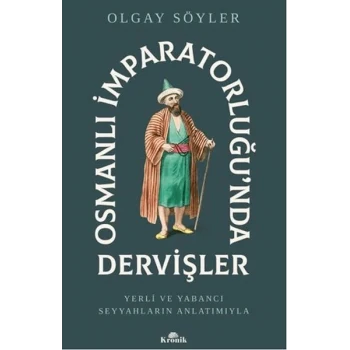 Osmanlı İmparatorluğunda Dervişler