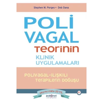 Polivagal Teorinin Klinik Uygulamaları