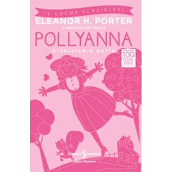 Pollyanna (Kısaltılmış Metin)
