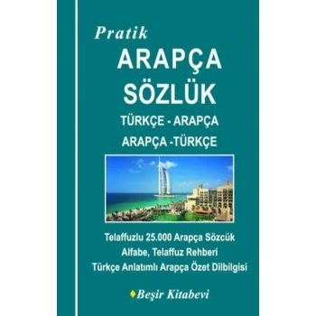 Pratik Türkçe-Arapça - Arapça-Türkçe Sözlük