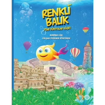 Renkli Balık - Yeni Dünyalar Kaşifi