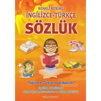 Renkli Resimli İngilizce-Türkçe Sözlük