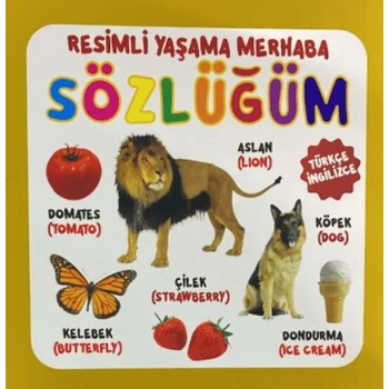 Resimli Yaşama Merhaba Sözlüğüm