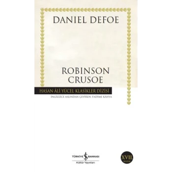 Robinson Crusoe - Hasan Ali Yücel Klasikleri