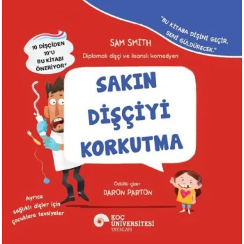 Sakın Dişçiyi Korkutma