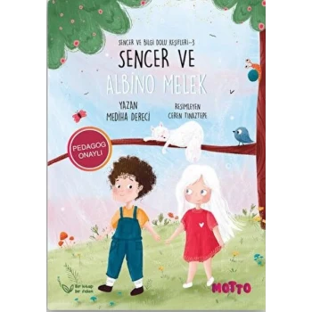 Sencer ve Bilgi Dolu Keşifleri - III