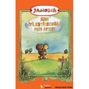 Seni İyileştireceğim Dedi Ayıcık