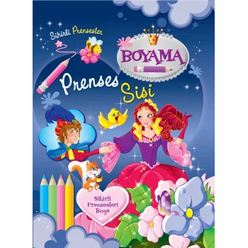 Sihirli Prensesler - Prenses Sisi