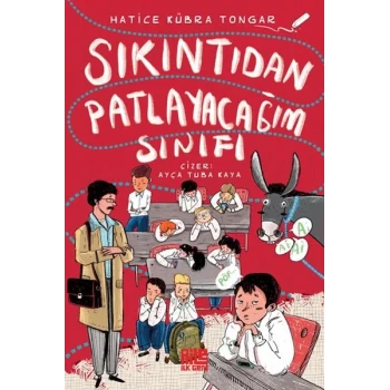 Sıkıntıdan Patlayacağım Sınıfı