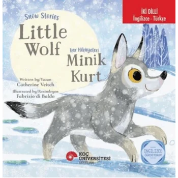 Snow Stories – Little Wolf - Kar Hikâyeleri – Minik Kurt