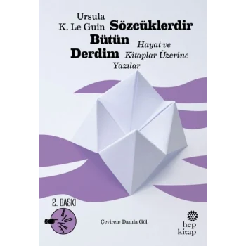 Sözcüklerdir Bütün Derdim
