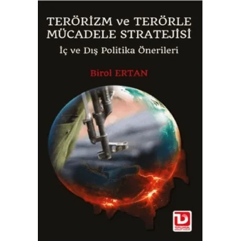 Terörizm ve Terörle Mücadele Stratejisi