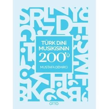 Türk Dini Musikisinin 200ü