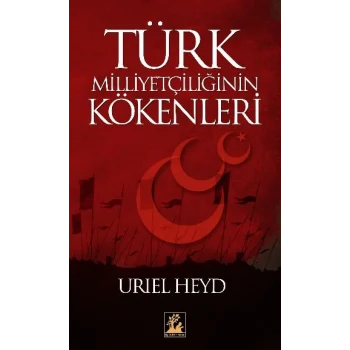 Türk Milliyetçiliğinin Kökenleri