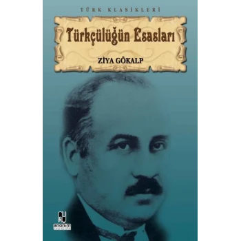 Türkçülüğün Esasları