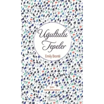 Uğultulu Tepeler (Bez Ciltli)