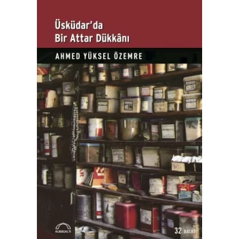 Üsküdar’da Bir Attar Dükkanı