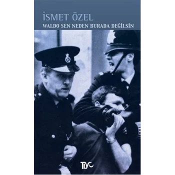 Waldo Sen Neden Burada Değilsin
