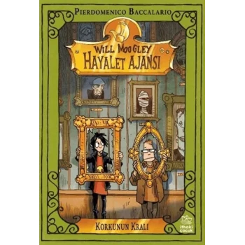 Will Moogley Hayalet Ajansı - 6 Korkunun Kralı