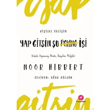 Yap Gitsin Şu İşi