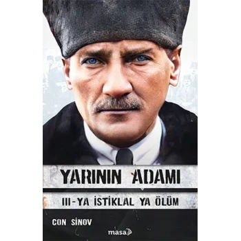 Yarının Adamı 3 Ya İstiklal Ya Ölüm