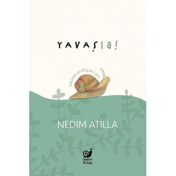 Yavaş La!
