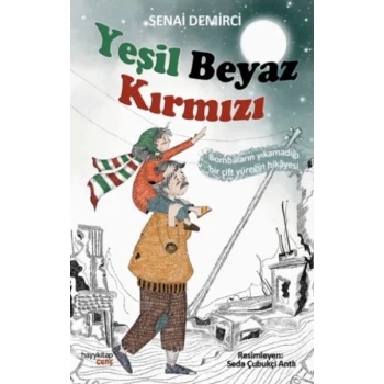 Yeşil Beyaz Kırmızı