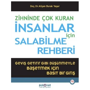 Zihninde Çok Kuran İnsanlar İçin Salabilme Rehberi