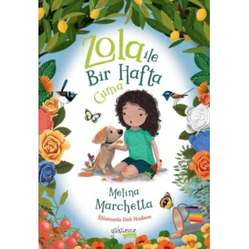 Zola İle Bir Hafta - Cuma