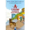 A Takımı - Cılızımın Başı Dertte