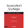 Atasözleri Sözlüğü - İlköğretim  ve Ortaöğretim