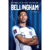 Bellıngham - Futbolun Büyük Yıldızları