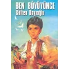 Ben Büyüyünce