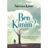 Ben Kimim?