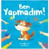 Ben Yapmadım!