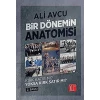 Bir Dönemin Anatomisi - Kırk Katır mı? Yoksa Kırk Satır mı?