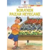Boranın Pazar Heyecanı-Matematik Her Yerde