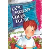 Canı Sıkılan Çocuk Egede