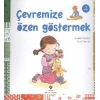 Çevremize Özen Göstermek