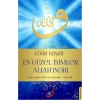 En Güzel İsimler Allahındır