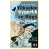 Gök Yeleli Atlılar –  Yükselen Uygarlık ve Bögü Kağan