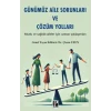 Günümüz Aile Sorunları Ve Çözüm Yolları