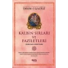 Kalbin Sırları ve Faziletleri