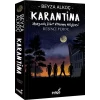 Karantina - Beşinci Perde