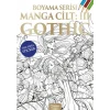 Manga Boyama Cilt III: Gothic
