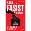 Nasıl Faşist Olunur: Bir Kılavuz