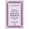 Nüzul Sırasına Göre Kuran-ı Keri·mi·n Türkçe Meali· Ve Muhtasar Tefsiri