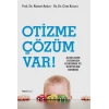 Otizme Çözüm Var!