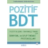 Pozitif Bilişsel-Davranışçı Terapi İçin Bireysel ve Grup Tedavi Protokolleri